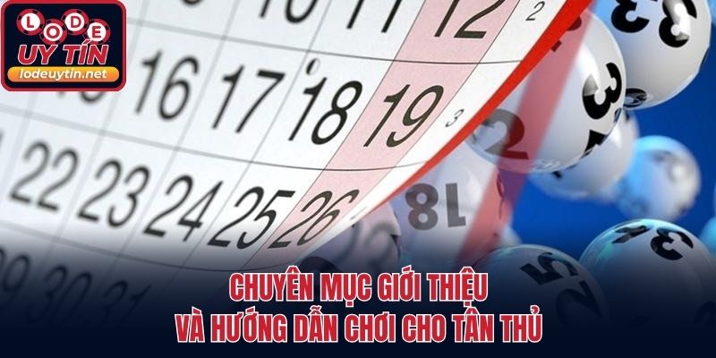 Chuyên mục giới thiệu và hướng dẫn chơi cho tân thủ