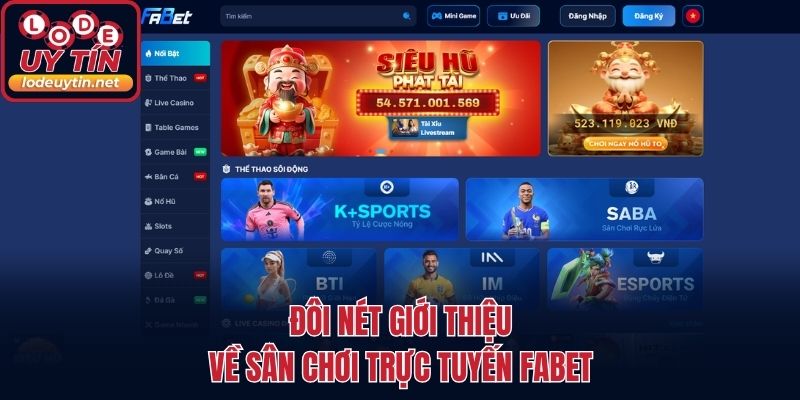 Đôi nét giới thiệu về sân chơi trực tuyến Fabet