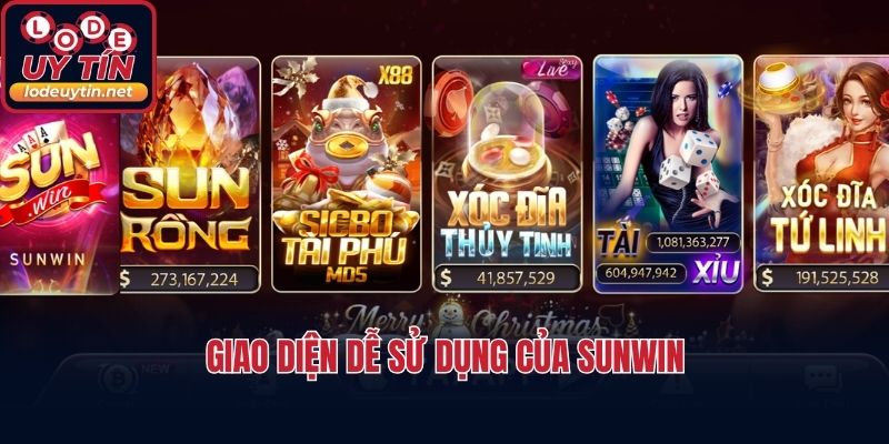 Giao diện dễ sử dụng của SUNWIN