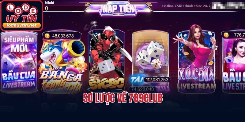 Sơ lược về 789CLUB