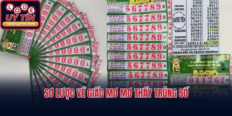 Sơ lược về giấc mơ thấy trúng số