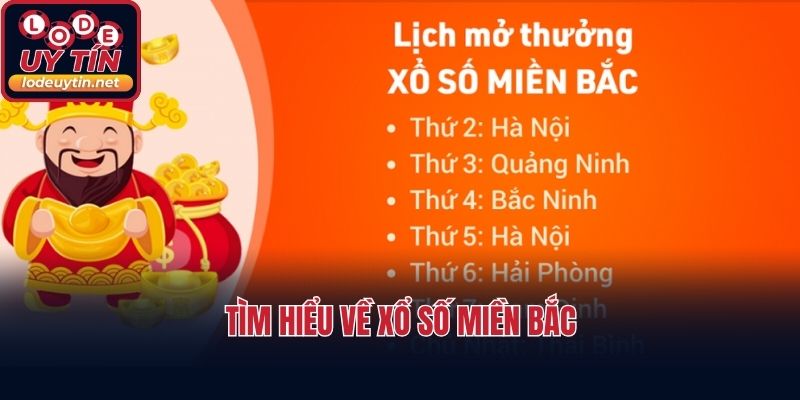 Tìm hiểu về xổ số miền Bắc